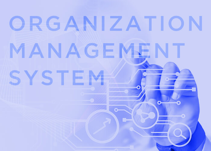 ORGANIZATION MANAGEMENT SYSTEM